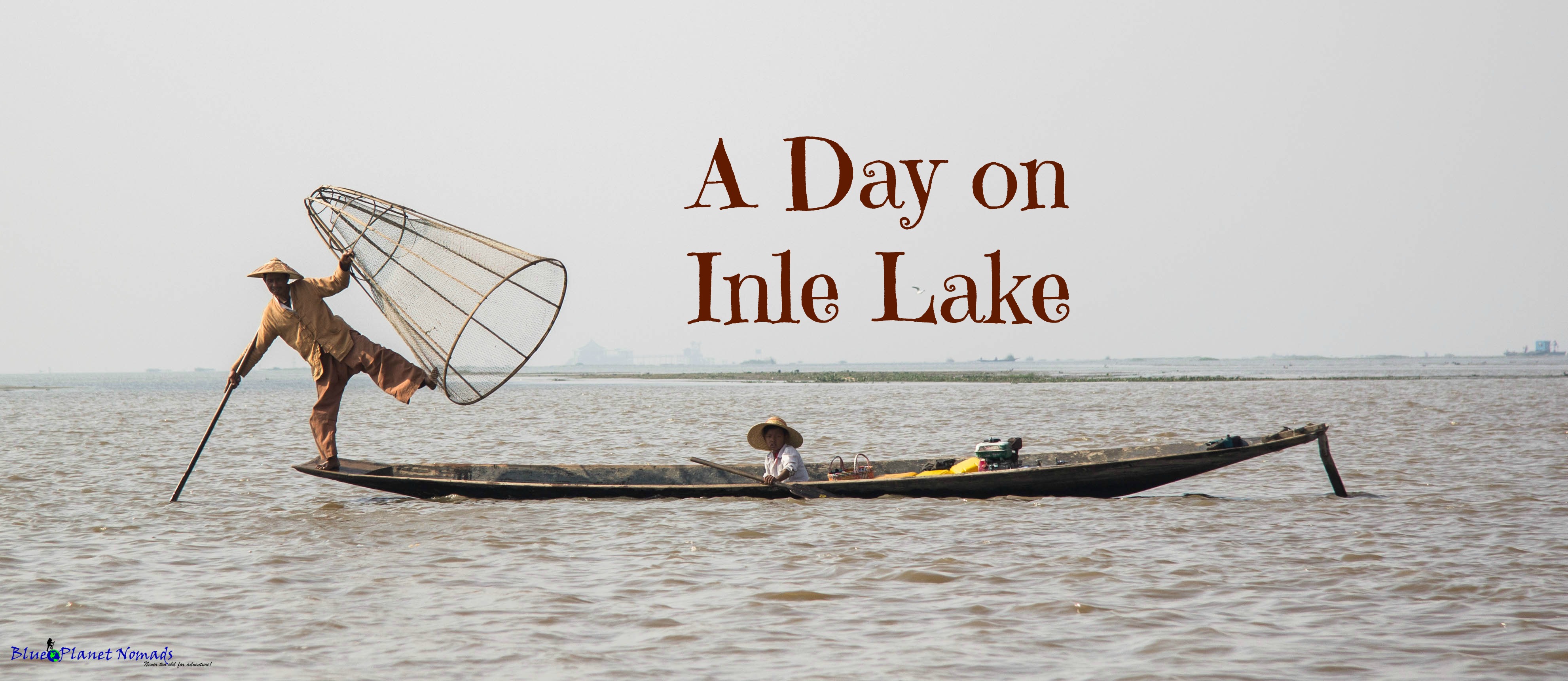 A Day on Inle Lake