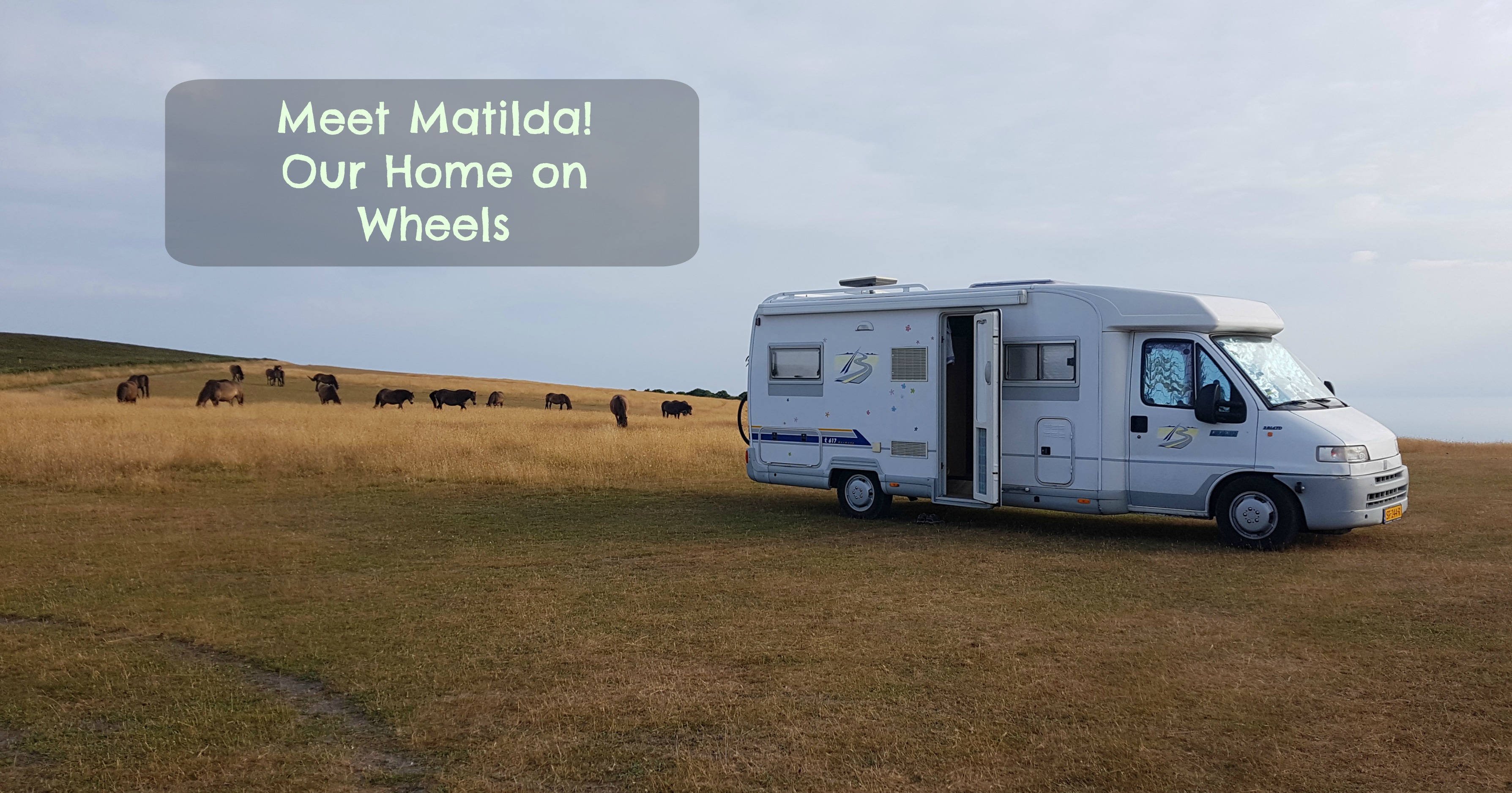 Meet Matilda! – Our home on wheels