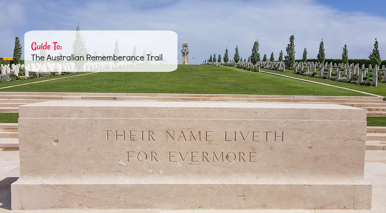 Guide to The Australian Rememberance Trail